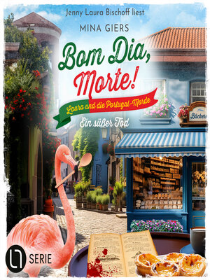 cover image of Ein süßer Tod--Bom Dia, Morte!, Folge 9 (Ungekürzt)